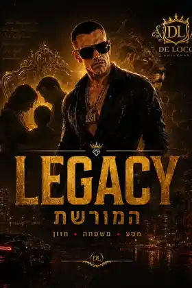 FAMILY LEGACY — Alon De Loco poster